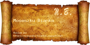 Moseszku Bianka névjegykártya
